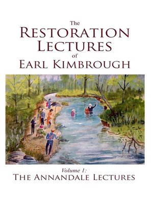 cover image of The Restoration Lectures of Earl Kimbrough, Volume 1